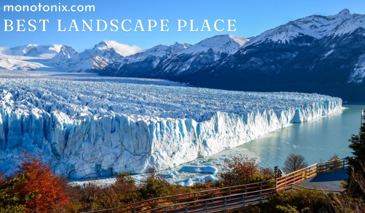 discover top 6 the best landscape place in the world