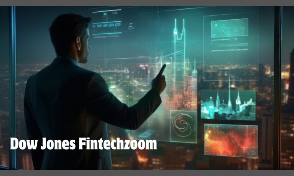 dow jones fintechzoom