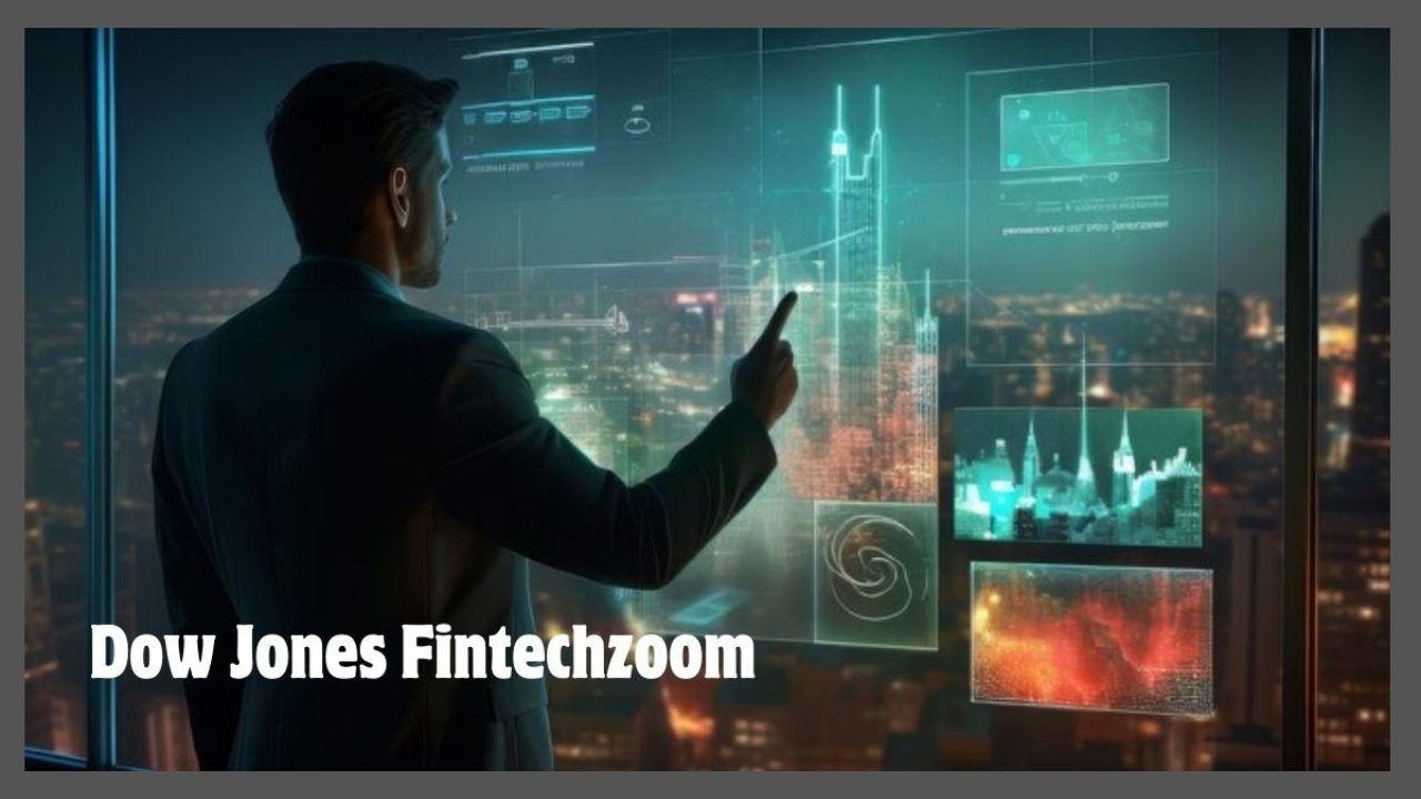 dow jones fintechzoom