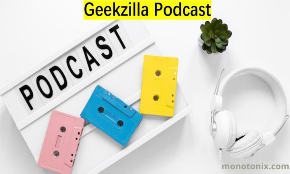 geekzilla podcast